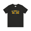 BASEBALL MATTERS - Unisex Jersey Short Sleeve Tee