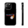 SMOKE GAS, THROW IT - Tough Phone Cases (Black)