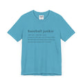BASEBALL JUNKIE DEFINITION (LIGHT COLORS) - Unisex Heavy Cotton Tee