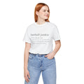 BASEBALL JUNKIE DEFINITION (LIGHT COLORS) - Unisex Heavy Cotton Tee