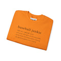 BASEBALL JUNKIE (Definition) - Unisex Heavy Blend™ Crewneck Sweatshirt
