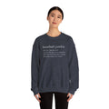 BASEBALL JUNKIE (Definition) - Unisex Heavy Blend™ Crewneck Sweatshirt