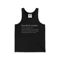 BASEBALL JUNKIE (Definition Tank top)