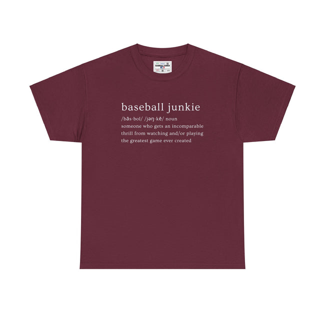 BASEBALL JUNKIE DEFINITION (DARK COLORS) - Unisex Heavy Cotton Tee