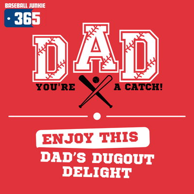DAD'S DUGOUT DELIGHT