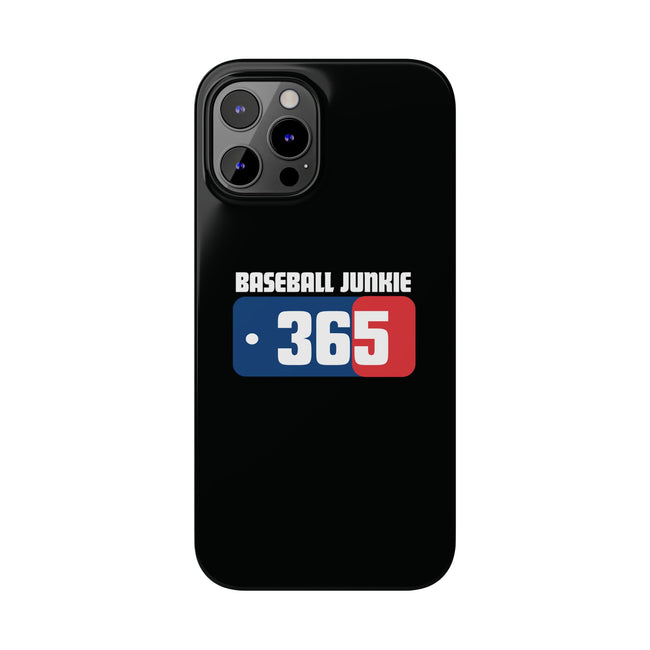 BASEBALL JUNKIE 365 - Slim Phone Cases