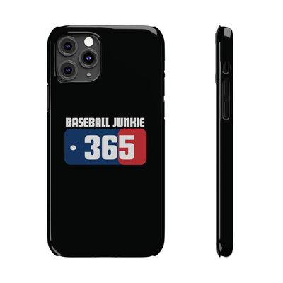 BASEBALL JUNKIE 365 - Slim Phone Cases