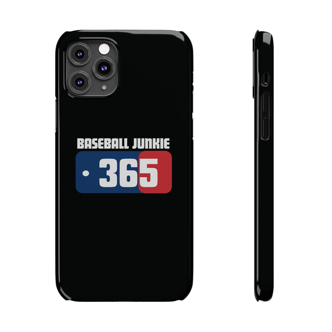 BASEBALL JUNKIE 365 - Slim Phone Cases