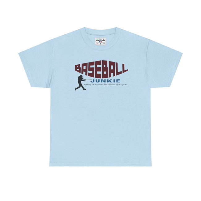 BASEBALL JUNKIE - Unisex Heavy Cotton Tee