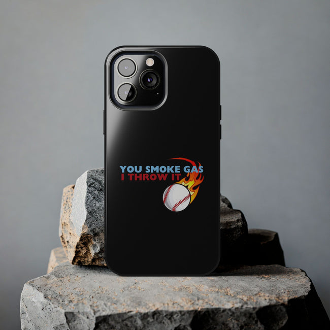 SMOKE GAS, THROW IT - Tough Phone Cases (Black)