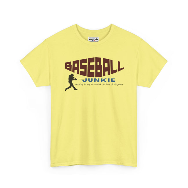 BASEBALL JUNKIE - Unisex Heavy Cotton Tee