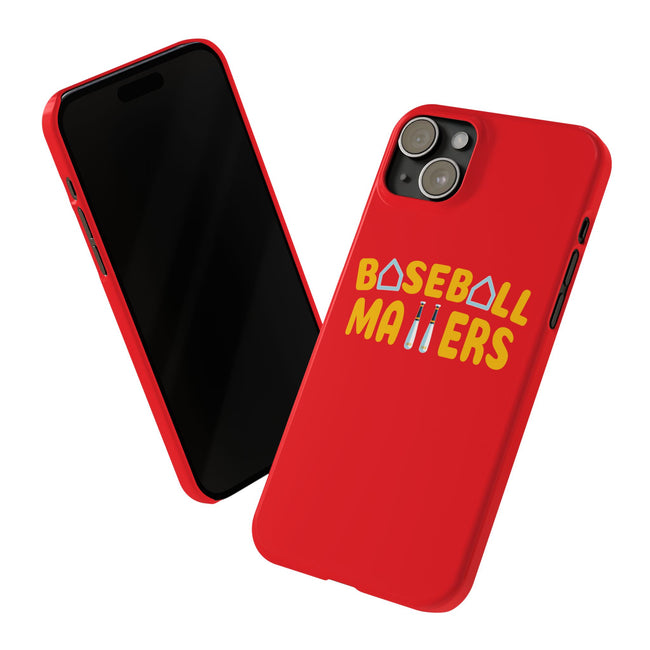 BASEBALL MATTERS - Slim Phone Cases (Red)