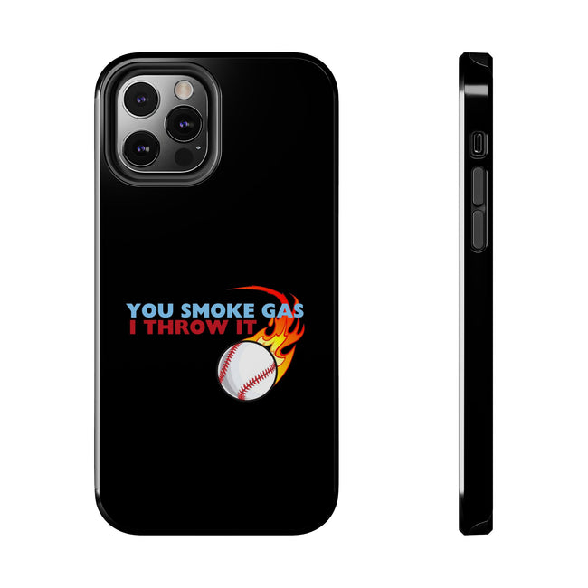 SMOKE GAS, THROW IT - Tough Phone Cases (Black)