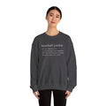 BASEBALL JUNKIE (Definition) - Unisex Heavy Blend™ Crewneck Sweatshirt