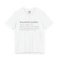 BASEBALL JUNKIE DEFINITION (LIGHT COLORS) - Unisex Heavy Cotton Tee