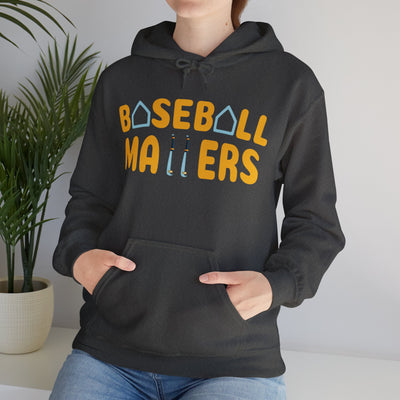 BASEBALL MATTERS - Unisex Heavy Blend™ Hooded Sweatshirt