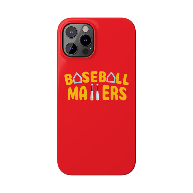 BASEBALL MATTERS - Slim Phone Cases (Red)