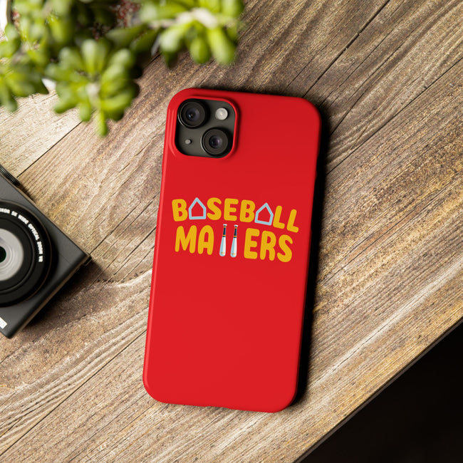 BASEBALL MATTERS - Slim Phone Cases (Red)