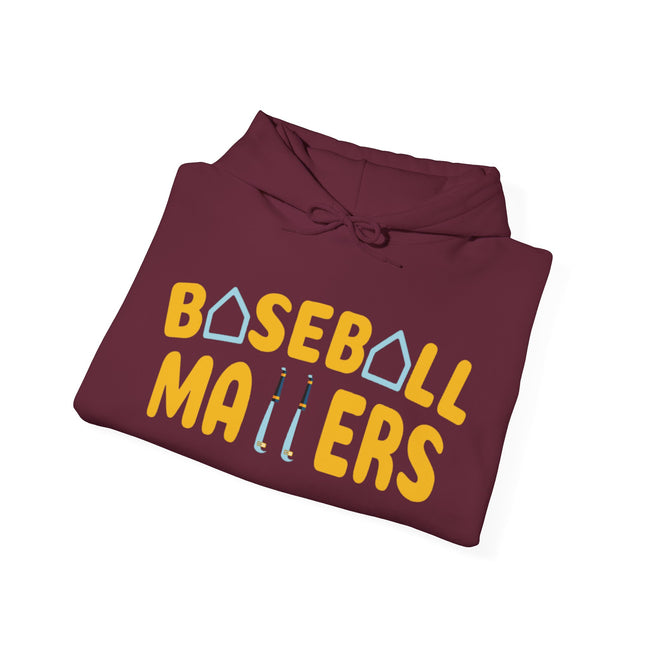 BASEBALL MATTERS - Unisex Heavy Blend™ Hooded Sweatshirt
