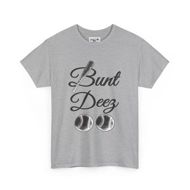 BUNT DEEZ - Unisex Heavy Cotton Tee