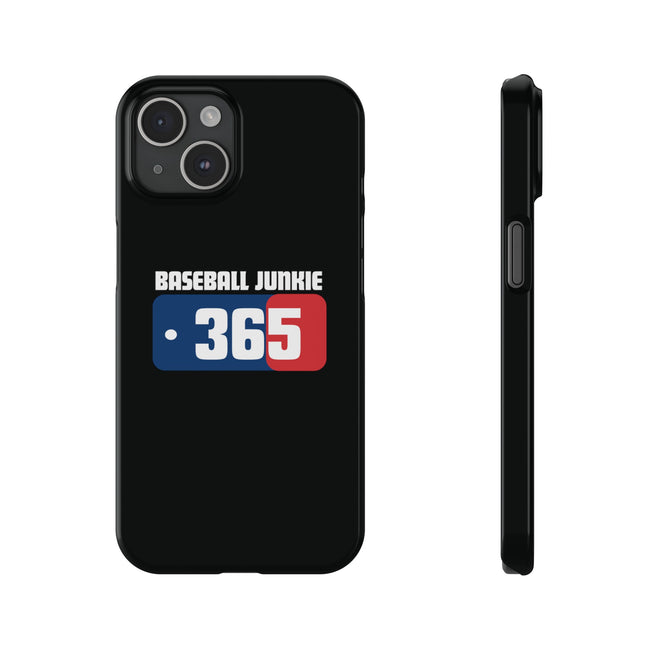BASEBALL JUNKIE 365 - Slim Phone Cases