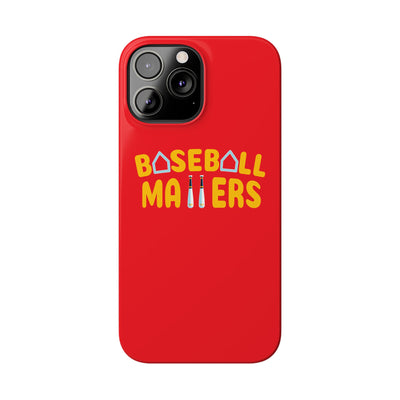 BASEBALL MATTERS - Slim Phone Cases (Red)