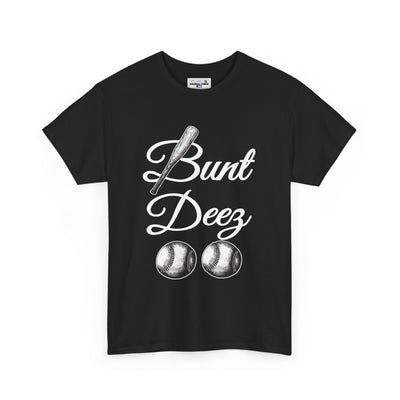 BUNT DEEZ - Unisex Heavy Cotton Tee
