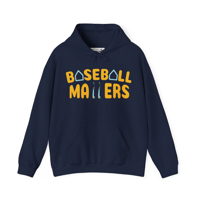 BASEBALL MATTERS - Unisex Heavy Blend™ Hooded Sweatshirt
