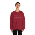 BASEBALL JUNKIE (Definition) - Unisex Heavy Blend™ Crewneck Sweatshirt