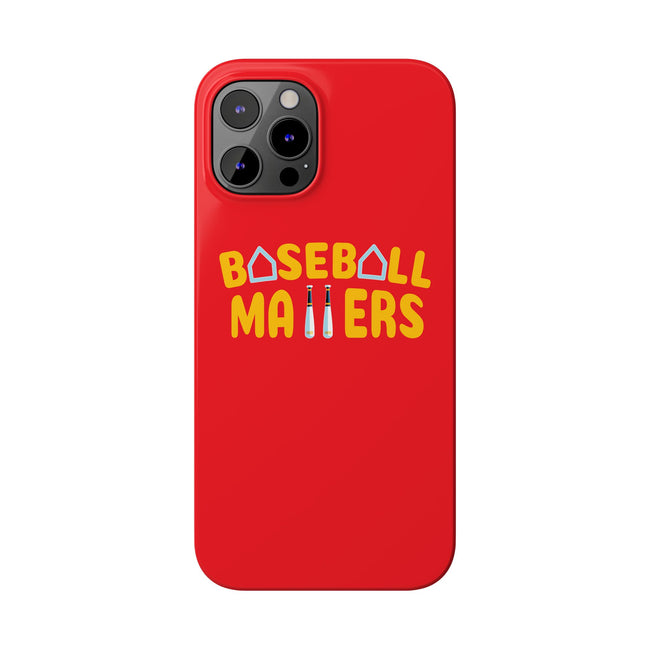 BASEBALL MATTERS - Slim Phone Cases (Red)