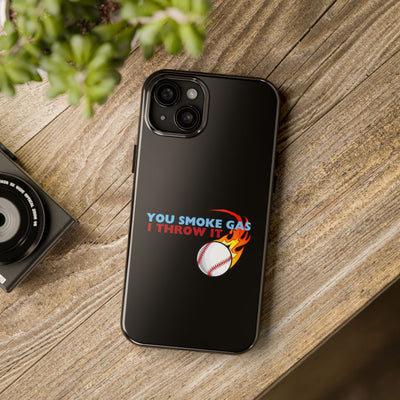 SMOKE GAS, THROW IT - Tough Phone Cases (Black)