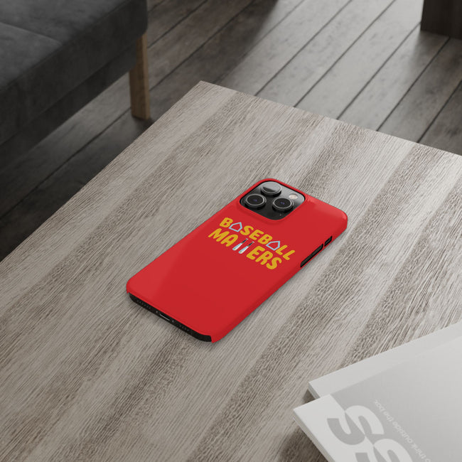 BASEBALL MATTERS - Slim Phone Cases (Red)