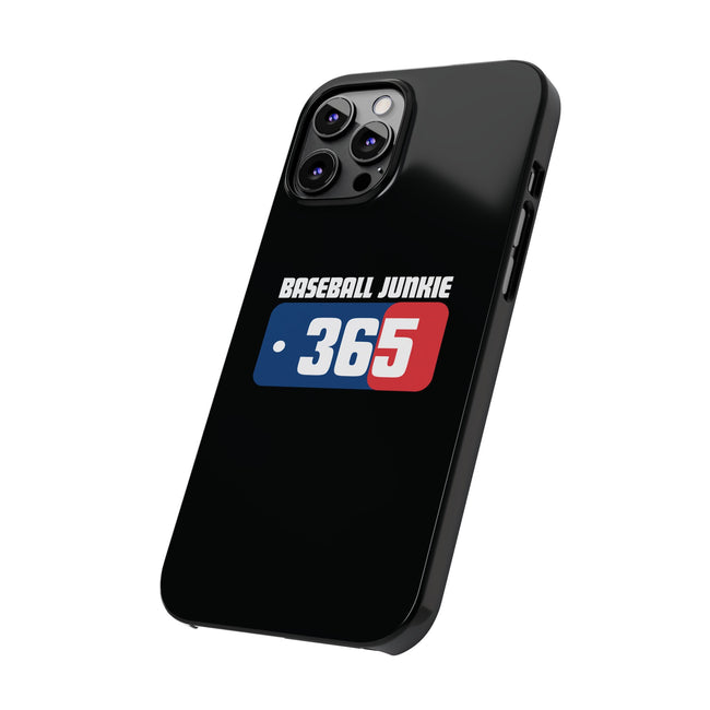 BASEBALL JUNKIE 365 - Slim Phone Cases