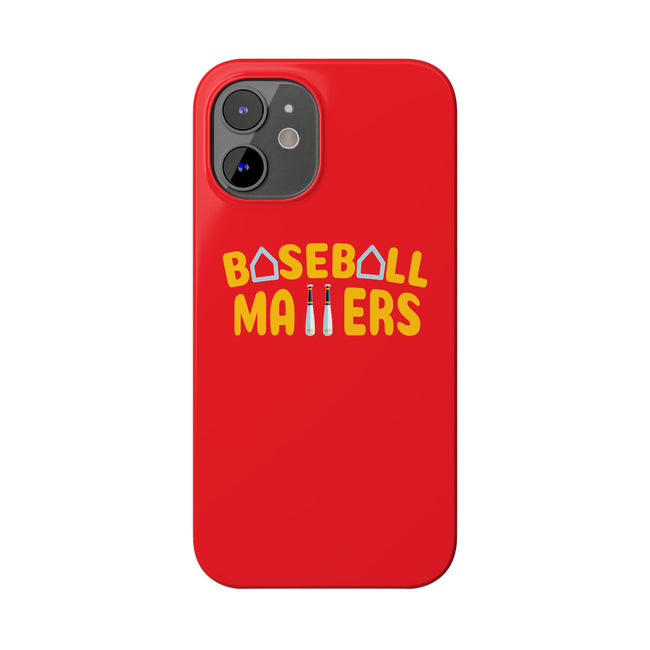 BASEBALL MATTERS - Slim Phone Cases (Red)