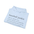 BASEBALL JUNKIE (definition hoodie- light colors)