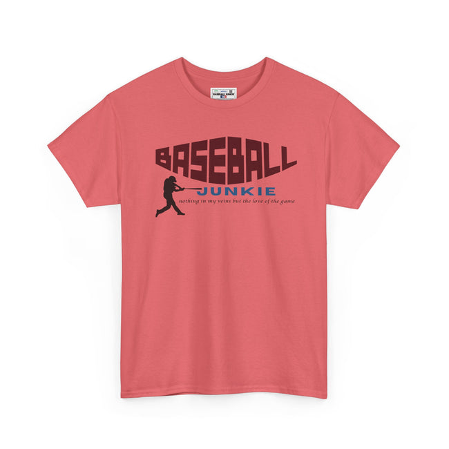 BASEBALL JUNKIE - Unisex Heavy Cotton Tee