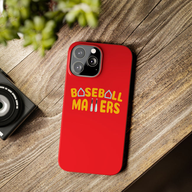 BASEBALL MATTERS - Slim Phone Cases (Red)