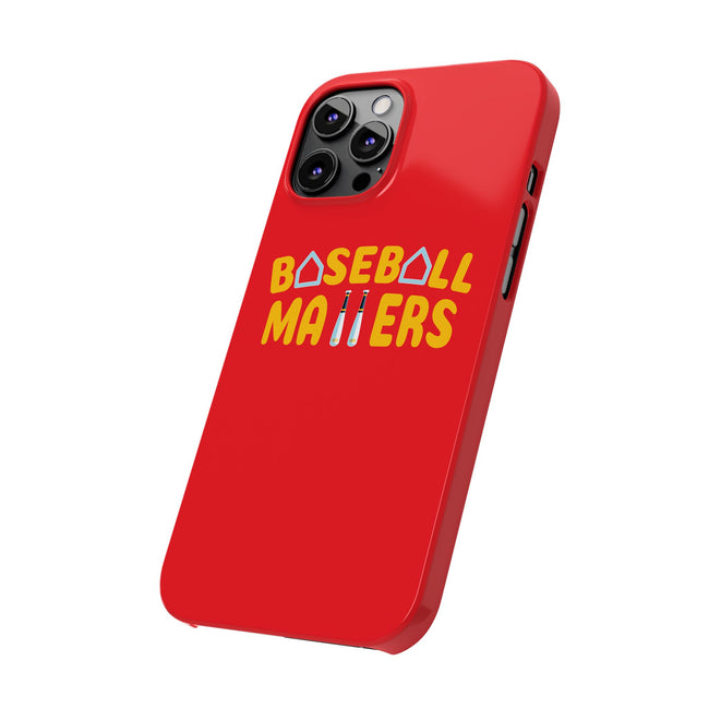 BASEBALL MATTERS - Slim Phone Cases (Red)