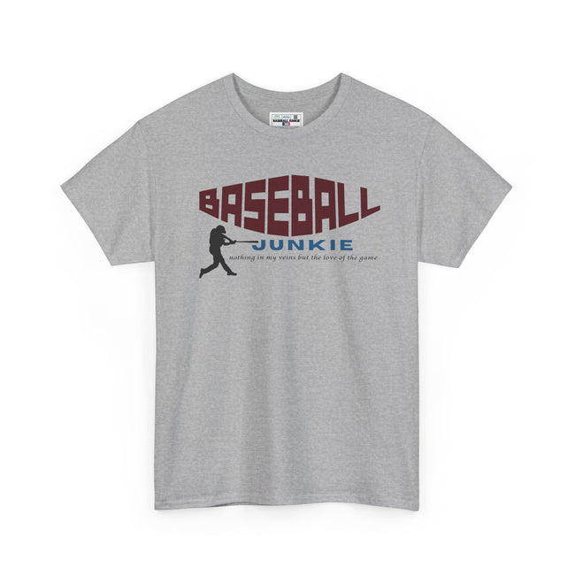 BASEBALL JUNKIE - Unisex Heavy Cotton Tee