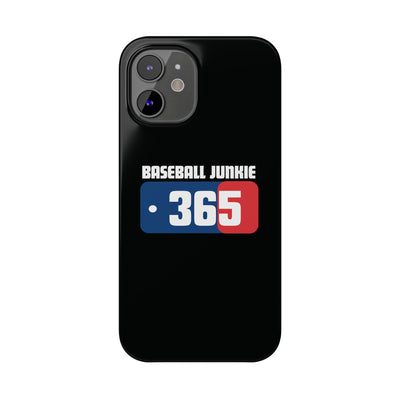 BASEBALL JUNKIE 365 - Slim Phone Cases