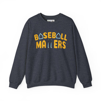 BASEBALL MATTERS - Unisex Heavy Blend™ Crewneck Sweatshirt