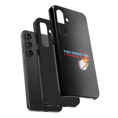 SMOKE GAS, THROW IT - Tough Phone Cases (Black)