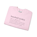 BASEBALL JUNKIE (Definition) - Unisex Heavy Blend™ Crewneck Sweatshirt