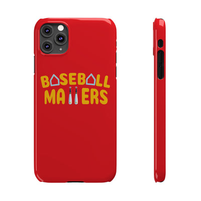 BASEBALL MATTERS - Slim Phone Cases (Red)