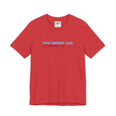SMOKE GAS (Simple Design) - Unisex Jersey Short Sleeve Tee
