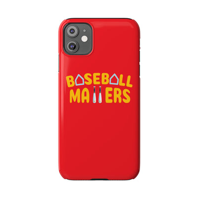 BASEBALL MATTERS - Slim Phone Cases (Red)