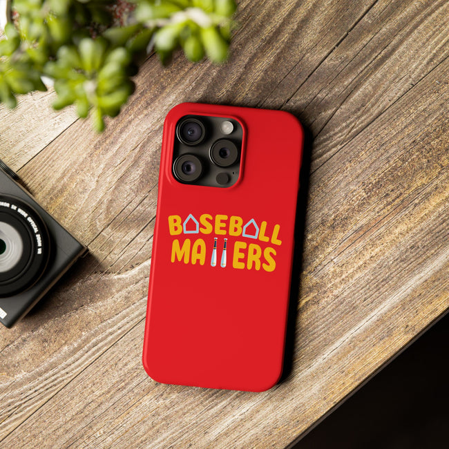 BASEBALL MATTERS - Slim Phone Cases (Red)
