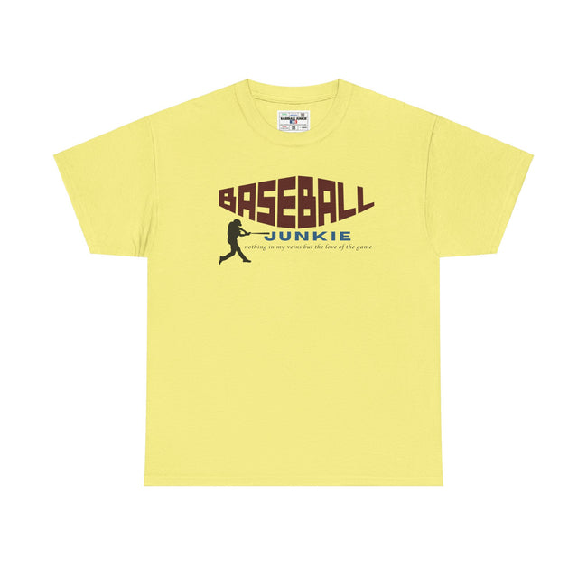 BASEBALL JUNKIE - Unisex Heavy Cotton Tee