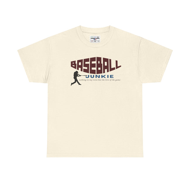 BASEBALL JUNKIE - Unisex Heavy Cotton Tee