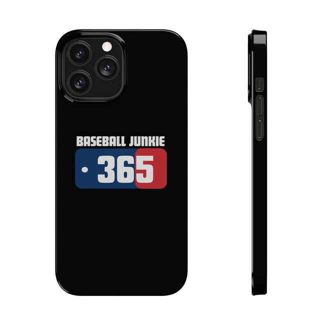 BASEBALL JUNKIE 365 - Slim Phone Cases